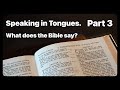 Speaking in Tongues | Part 3