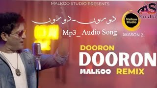 Dooron Dooron Sanu | Punjabi Mp3 Audio Song | Malkoo Studio | As Studio