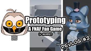 Prototyping My FNAF Fan Game (and More!) | Devlog 2