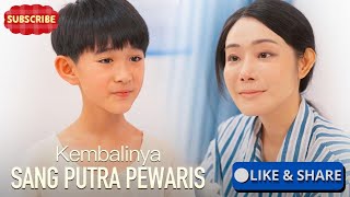 🌙Kembalinya Sang Putra Pewaris | Serial Drama China🌙Full Movie Dracin Sub Indo