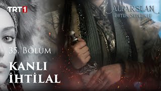 Kanlı İhtilal! - Alparslan: Büyük Selçuklu 35. Bölüm