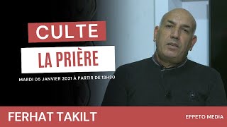 Ferhat TAKILT/ La prière