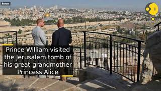 Prince William visits tomb of his great-grandmother in Jerusalem