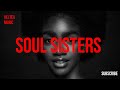 THE VERY BEST OF SOUL MUSIC 2021 | NEO SOUL MUSIC 2021 | FUNKY RARE GROOVES 2021 | SOUL SISTERS 2021