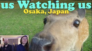 Us Watching Us | Ep.38 Osaka, Japan