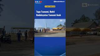 Tugu monumen sejarah tsunami Aceh#18tahuntsunami #tsunamiaceh #tsunamiaceh2004