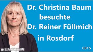 Dr. Christina Baum MdB besucht Dr. Reiner Füllmich in Rosdorf