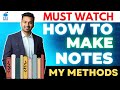 #Howto Make Notes? | Must Watch For All Students | My Methods - CA Parag Gupta