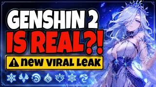 VIRAL GENSHIN 2 LEAK EXPLAINED — WHAT’S REAL & WHAT’S FAKE - Genshin Impact