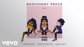 Jessie Reyez - Body Count Remix ft. Normani, Kehlani