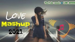 Love Mashup 2021 Romantic Love Hindi Songs  Anam Lldarshan Ll Lofi  Llviral Llbollywood Ll