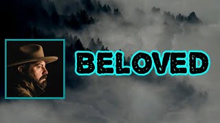 Josh Baldwin - Beloved (Lyrics)