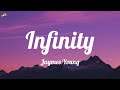 Jaymes Young - Infinity (Lyrics) | Pizza Music