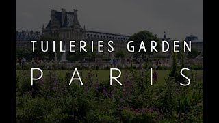 Tuileries Garden - Paris, Prancis