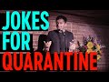 Nimesh Patel - Jokes for Quarantine (Full Special) | Stand Up Comedy