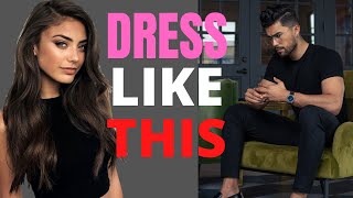 How To Dress To Attract MORE Girls