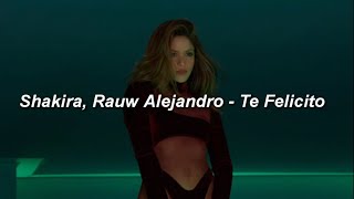 Shakira, Rauw Alejandro - Te Felicito 💔|| LETRA