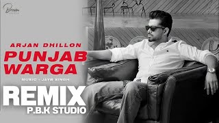 Panjab Warga Remix | Arjan Dhillon | Jay B | Panj-aab Records | P.B.K Studio