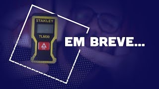 A menor trena a Laser do Mundo - TLM30 da Stanley