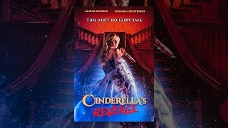 Cinderella's Revenge