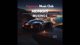 Midnight Musings I Music