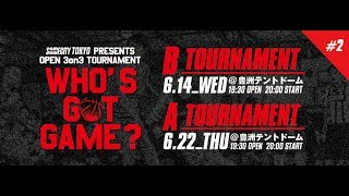 WHO'S GOT GAME? #2 A TOURNAMENT_2017.06.22(thu)