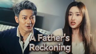 A Father's Reckoning | DramaBox