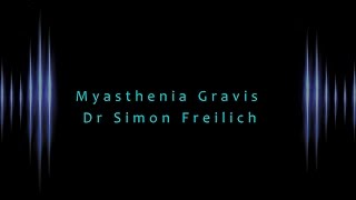 Myasthenia Gravis