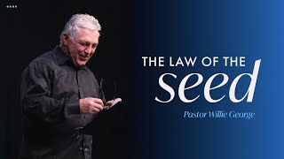 The Law of the Seed, Pastor Willie George