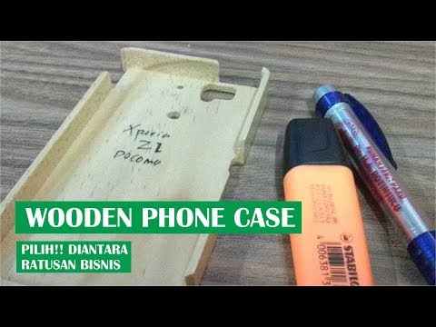 Cari Bisnis!? Casing Handphone dari Kayu (wooden case) Solusinya Cari Bisnis!? Casing Handphone dari Kayu (wooden case) Solusinya