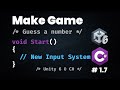Unity 6 & C# | New Input System + Keyboard Input + String vs Int | Guess a Number Game Part 7