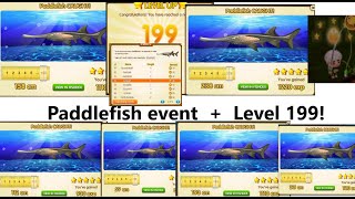 7x Paddlefish for event + Level 199