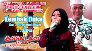 Lembah Duka - Ika Ismatul Hawa & H  Zakiron - LIVE SHOW Assalam Musik Pekalongan Desa Datar Warun