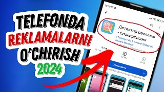 Telefonda REKLAMALARNI o'chirish 2024