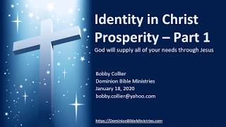 DBS 44 - Identity in Christ - Prosperity 1 - Jan 18 2020