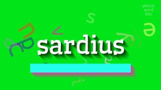 ಸಾರ್ಡಿಯಸ್ ಅನ್ನು ಹೇಗೆ ಉಚ್ಚರಿಸುವುದು?  #ಸಾರ್ಡಿಯಸ್ (HOW TO PRONOUNCE SARDIUS? #sardius)