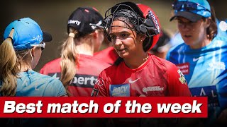 Best match of the week | #WBBL07 | The Outside View