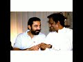 Super Star Rajini and Kamal Friendship 💯💥💫👬