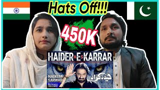 Reaction On Noha | Haider e Karrar | Nadeem Sarwar | Heart Blaster #haiderekarrar #nadeemsarwar