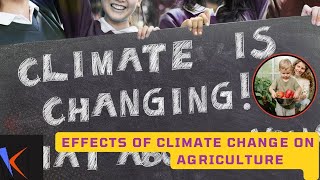 Entertainment - nature documentaries -Television series- Effects of climate change on Agriculture