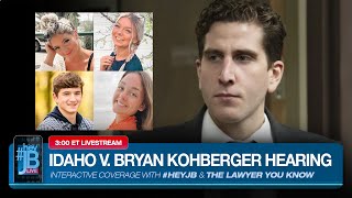 Idaho v. Bryan Kohberger Hearing: When & Where Moscow Murder Trial Will Be Held | #HeyJB Live