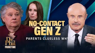 Toxic Parents? Gen Z Cuts Ties for Good | Dr. Phil Primetime