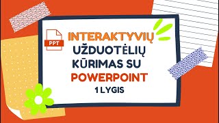 Interaktyvių užduočių kūrimas su PowerPoint 1 lygis | PowerPoint mokymai