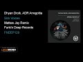 Dhyan Droik, ADR Arregoitia - Sick Voices (Mattew Jay Remix)