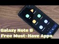 5 Must-have Apps For Samsung Galaxy Note 8 (free & Without Ads)