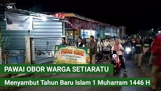 Pawai Obor 1 Muharram 2024/1446 H Warga Kelurahan Setiaratu Cibeureum Kota Tasikmalaya