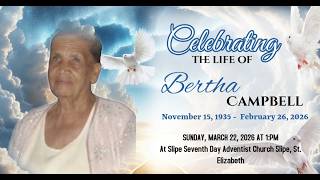 Celebrating The Life Of Bertha Campbell