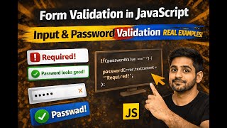 Form Validation in JavaScript 🔥 Input & Password Validation Explained with Examples Part1 #coding