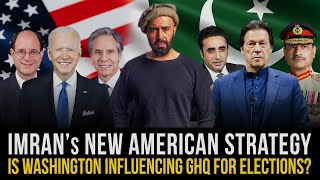 Imran's New American Strategy | Will GHQ Counter It?