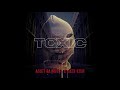 Asati Da Ghost X Katokish  - Toxic (official Audio)